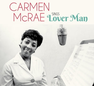 McRae, Carmen - Sings Lover Man and Ot...