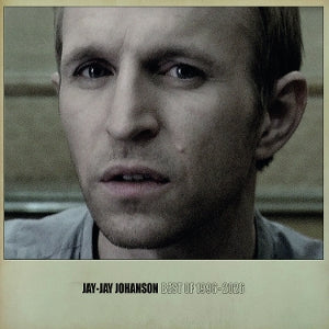 Jay-Jay Johanson - Best of 1996 - 2026