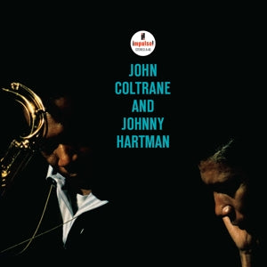 John Coltrane, Johnny ... - John Coltrane & Jo...