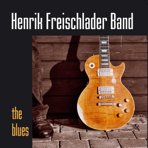 Freischlader Band, Henrik - Blues