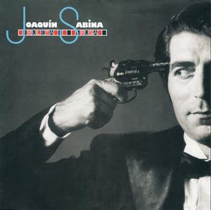 Sabina, Joaquin - Ruleta Rusa