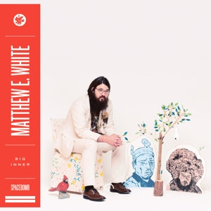 White, Matthew E. - Big Inner