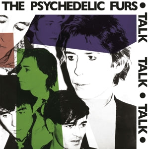 Psychedelic Furs, the - Talk Talk Talk