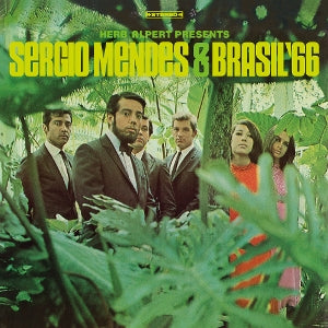 Sergio Mendes & Br... - Herb Alpert Presents