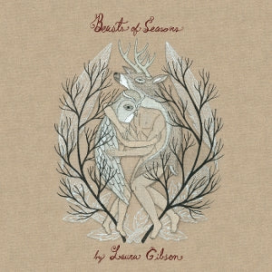 Gibson, Laura - Beasts of Seasons