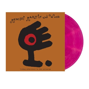 Medeski, Martin & ... - Friday Afternoon In Th...