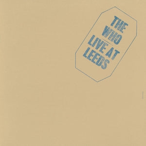 Who - Live At Leeds (Compact Disc)