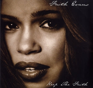 EVANS, FAITH - KEEP THE FAITH