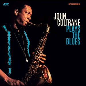 Coltrane, John - Plays the Blues