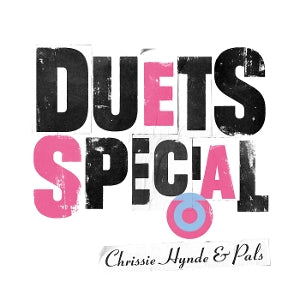 Chrissie Hynde & Pals - Duets Special