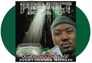 Project Pat - Mista Don't Play: Ever...