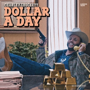 CROCKETT, CHARLEY - DOLLAR A DAY