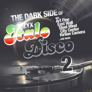 The Dark Side of Italo Disco 2