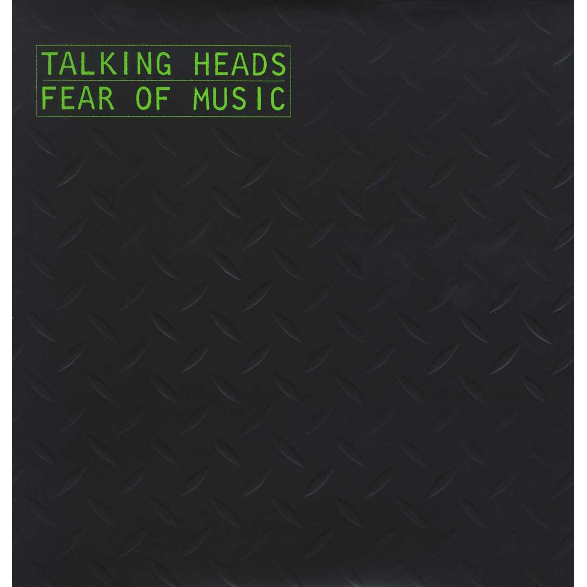 Talking Heads - Fear of Music
