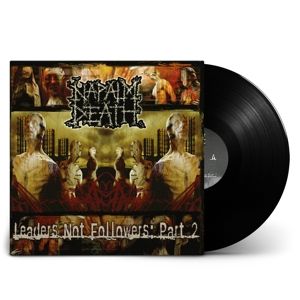 Napalm Death - Leaders Not Followers:...