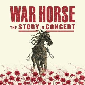 War Horse - the Story In Concert