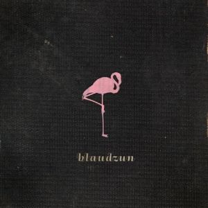 BLAUDZUN - BLAUDZUN