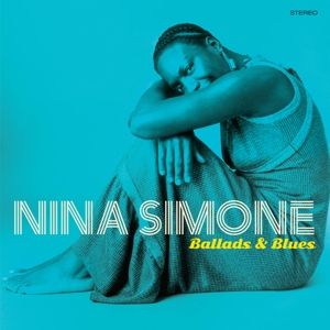Simone, Nina - Ballads & Blues