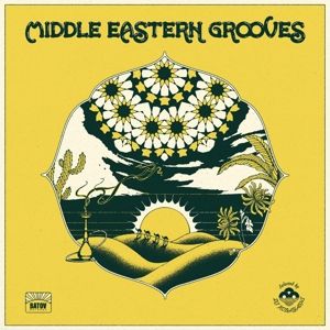 Middle Eastern Grooves - Selected By DJ Kobayashi