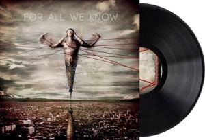 For All We Know