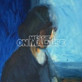 Messier - On Malaise