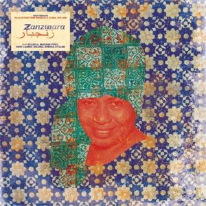 Zanzibara 10 - First Modern: Taarab Vibes From Mombasa & Tanga / 1970-1990