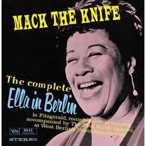 Mack the Knife: Ella In Berlin