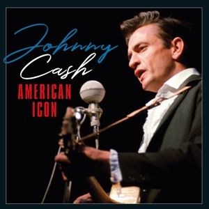 CASH, JOHNNY - AMERICAN ICON