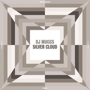 DJ MUGGS - SILVER CLOUD
