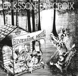ERIKSSON DELCROIX - RIVERSIDE HOTEL