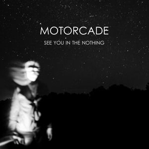 See You In the Nothing