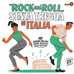 Rock and Roll Senza Tregua In Italia