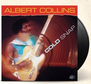 COLLINS, ALBERT - COLD SNAP