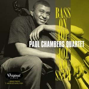 CHAMBERS, PAUL -QUARTET- - BASS ON TOP + 2