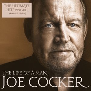 The Life of a Man - the Ultimate Hits 1968 - 2013 (Essential Edition)