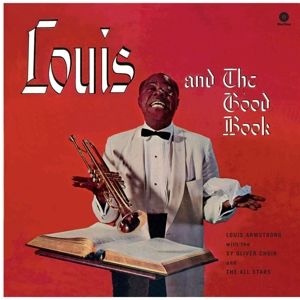 ARMSTRONG, LOUIS &... - AND THE GOOD BOOK