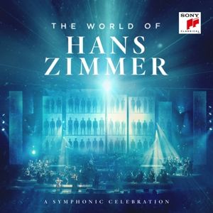 The World of Hans Zimmer - a Symphonic Celebration (Live)