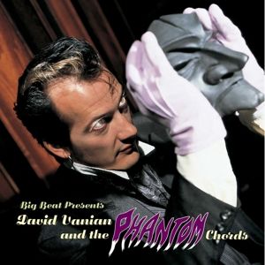 Vanian, David and the ... - Big Beat Presents...