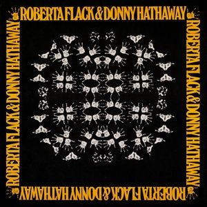 FLACK, ROBERTA - ROBERTA FLACK & DONNY HATHAWAY