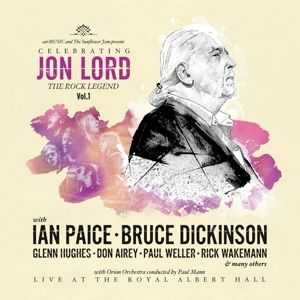 LORD, JON, DEEP PURPLE... - CELEBRATING JON LORD: THE ROCK LEGEND, VOL. 1