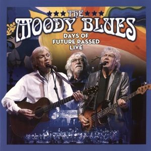 MOODY BLUES - DAYS OF FUTURE PASSED LIVE