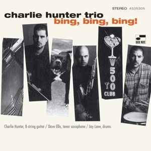 Hunter, Charlie - Bing, Bing, Bing!