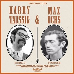 TAUSSIG, HARRY - MUSIC OF HARRY TAUSSIG AND MAX OCHS