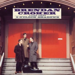Croker, Brendan & the ... - Brendan Croker & T...