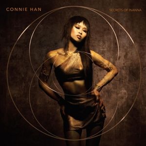 HAN, CONNIE - SECRETS OF INANNA
