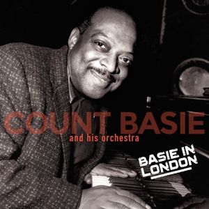 BASIE, COUNT & ORC... - BASIE IN LONDON + 2