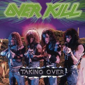 OVERKILL - TAKING OVER