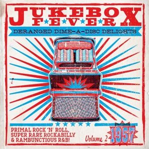 Jukebox Fever 02: 1957 (10"+CD)