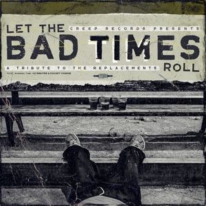 Let the Bad Times Roll