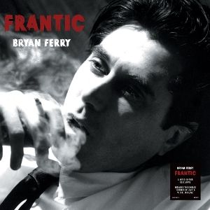 Ferry, Bryan - Frantic